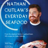Nathan Outlaw's Everyday Seafood (Quadrille, £20) Photography: David Loftus